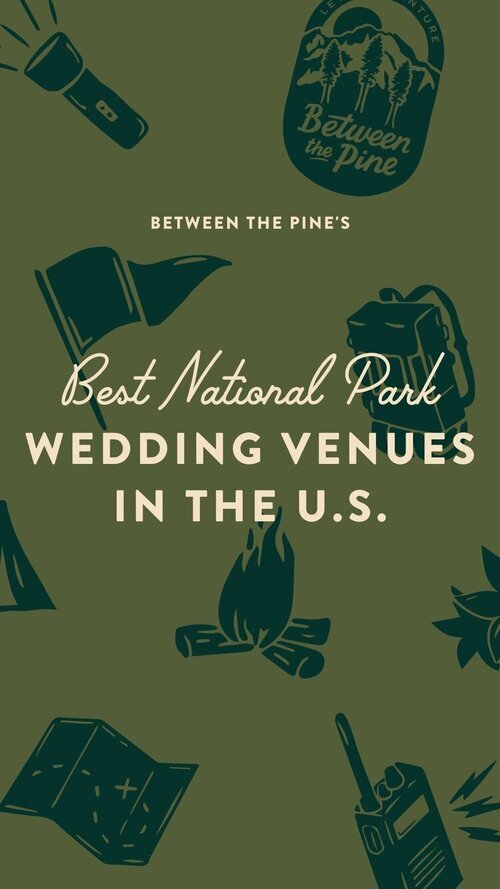 Best National Park Wedding Venues.jpeg